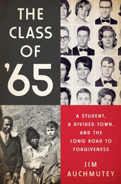 The Class of '65 (eBook, ePUB) - Auchmutey, Jim