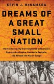 Dreams of a Great Small Nation (eBook, ePUB)