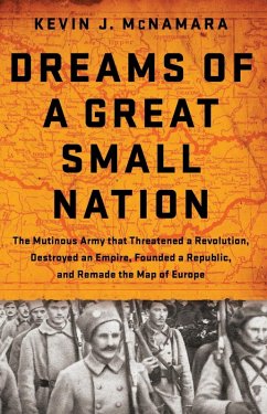 Dreams of a Great Small Nation (eBook, ePUB) - McNamara, Kevin J