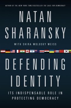 Defending Identity (eBook, ePUB) - Sharansky, Natan