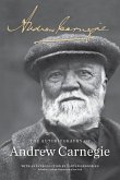 The Autobiography of Andrew Carnegie (eBook, ePUB)
