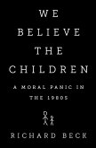 We Believe the Children (eBook, ePUB)