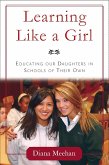 Learning Like a Girl (eBook, ePUB)