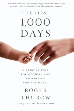 The First 1,000 Days (eBook, ePUB) - Thurow, Roger