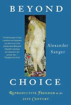 Beyond Choice (eBook, ePUB) - Sanger, Alexander