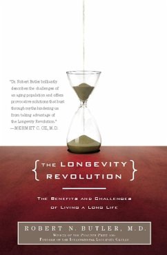 The Longevity Revolution (eBook, ePUB) - Butler, Robert N.