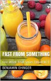 Fast From Something : One Week Trial Series (Book #2) (eBook, ePUB)