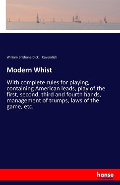 Modern Whist - Dick, William Brisbane;Cavendish