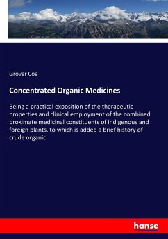 Concentrated Organic Medicines - Coe, Grover