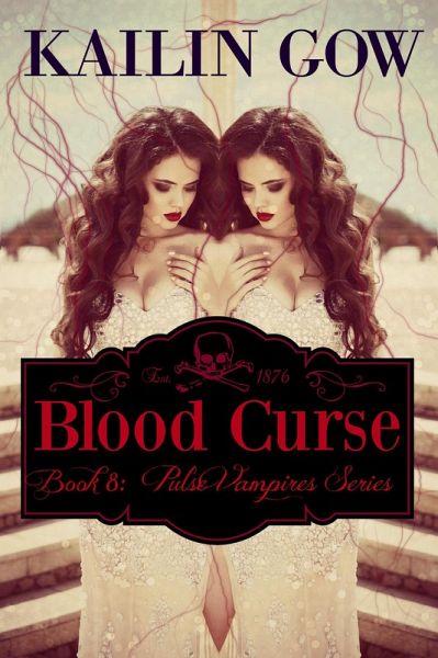 Blood Curse (Pulse Vampire Series, #8) (eBook, ePUB) Blood Curse (Pulse Vampire Series, #8) (eBook, ePUB)