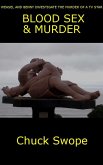Blood Sex & Murder (Weasel & Big Benny, #3) (eBook, ePUB)