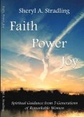 Faith, Power, Joy (eBook, ePUB)