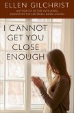 I Cannot Get You Close Enough (eBook, ePUB)