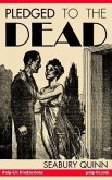 Pledged to the Dead: A classic pulp fiction novelette first published in the October 1937 issue of Weird Tales Magazine (eBook, ePUB)