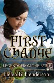 First Change (Dragshi Chronicles, #5) (eBook, ePUB)