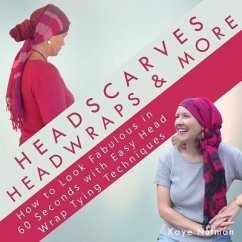 Headscarves, Head Wraps & More (eBook, ePUB) - Nutman, Kaye