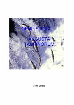 Genius Loci Augusta Taurinorum (eBook, ePUB) - Baratta, Carlo