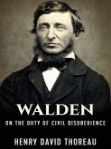 Walden, and On The Duty Of Civil Disobedience (eBook, ePUB)