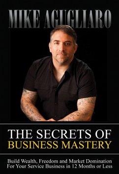 Cover The Secrets of Business Mastery (eBook, ePUB)