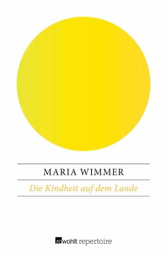 Die Kindheit auf dem Lande (eBook, ePUB) - Wimmer, Maria