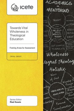 Towards Vital Wholeness in Theological Education (eBook, ePUB) - Jaison, Jessy