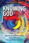 Knowing God - The Trilogy (eBook, ePUB)