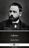 Labour by Emile Zola (Illustrated) (eBook, ePUB)