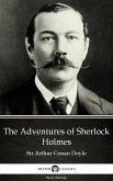 The Adventures of Sherlock Holmes by Sir Arthur Conan Doyle (Illustrated) (eBook, ePUB)