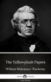 The Yellowplush Papers by William Makepeace Thackeray (Illustrated) (eBook, ePUB)