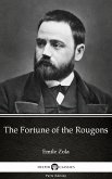 The Fortune of the Rougons by Emile Zola (Illustrated) (eBook, ePUB)