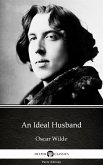 An Ideal Husband by Oscar Wilde (Illustrated) (eBook, ePUB)