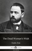 The Dead Woman's Wish by Emile Zola (Illustrated) (eBook, ePUB)