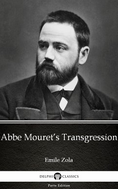 Abbe Mouret’s Transgression by Emile Zola (Illustrated) (eBook, ePUB) - Emile Zola