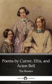 Poems by Currer, Ellis, and Acton Bell by The Bronte Sisters (Illustrated) (eBook, ePUB)