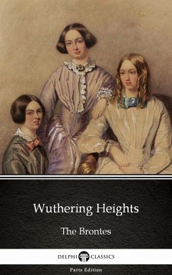 Wuthering Heights by Emily Bronte (Illustrated) (eBook, ePUB) - Emily Bronte