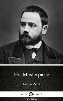 Cover His Masterpiece by Emile Zola (Illustrated) (eBook, ePUB)