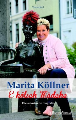 Marita Köllner: E kölsch Mädche (eBook, PDF)