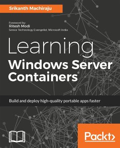 Learning Windows Server Containers (eBook, ePUB) - Machiraju, Srikanth