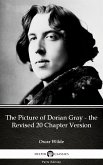 The Picture of Dorian Gray - the Revised 20 Chapter Version by Oscar Wilde (Illustrated) (eBook, ePUB)