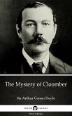 The Mystery of Cloomber by Sir Arthur Conan Doyle (Illustrated) (eBook, ePUB)