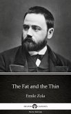 The Fat and the Thin by Emile Zola (Illustrated) (eBook, ePUB)