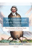 Irish Education and Catholic Emancipation, 1791-1831 (eBook, ePUB)