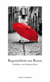 Regenschirm aus Rosen