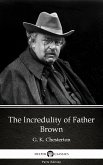 The Incredulity of Father Brown by G. K. Chesterton (Illustrated) (eBook, ePUB)