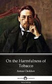 On the Harmfulness of Tobacco by Anton Chekhov (Illustrated) (eBook, ePUB)
