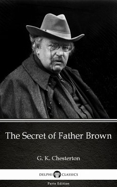 Cover The Secret of Father Brown by G. K. Chesterton (Illustrated) (eBook, ePUB)