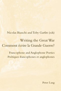 Writing the Great War / Comment écrire la Grande Guerre? (eBook, ePUB)