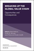 Breaking up the Global Value Chain (eBook, ePUB)