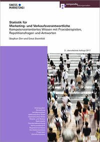 Statistik für Marketing- und Verkaufsverantwortliche - Dirr, Stephan; Sternfeld, Ernst