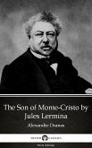 The Son of Monte-Cristo by Jules Lermina by Alexandre Dumas (Illustrated) (eBook, ePUB)